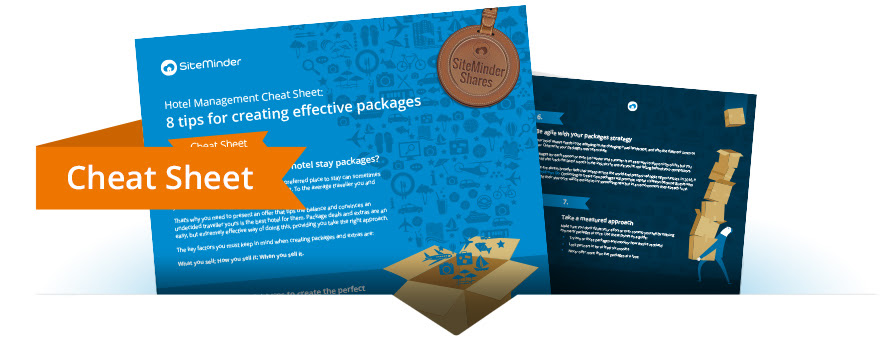 Hotel Cheat Sheet from SiteMinder reveals how hotel's can create effective offers and packages